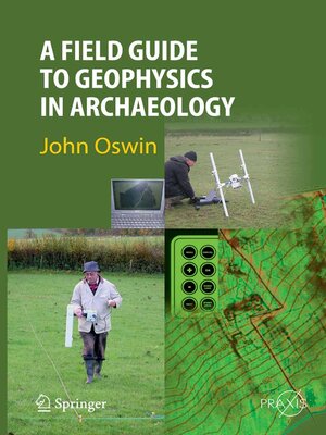 cover image of A Field Guide to Geophysics in Archaeology